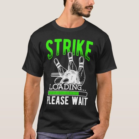 Bowling Ball Button Bowler Strike Bowling Fanatic T-Shirt (Vorderseite)