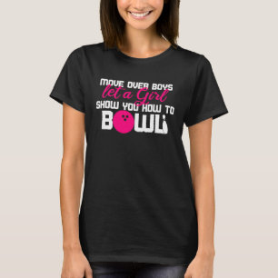 Bowling Ball Game Buttone Cool Bowl Perfekte Idee T-Shirt