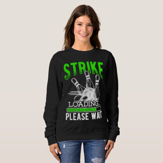 Bowling Ball Pin Bowler Strike Bowling Fanatic Bow Sweatshirt (Vorne ganz)
