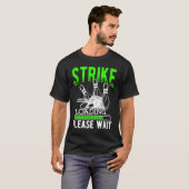 Bowling Ball Pin Bowler Strike Bowling Fanatic Bow T-Shirt (Vorne ganz)