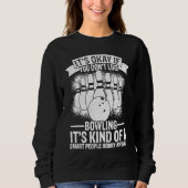 Bowling Ball Pin Bowler Strike Bowling Team Bowlin Sweatshirt (Vorderseite)