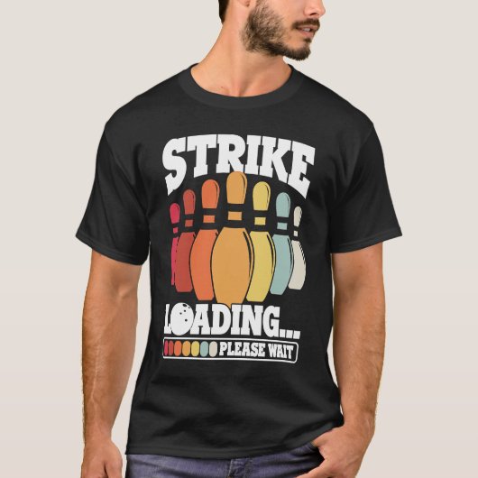 Bowling Ball Pin Bowler Strike Bowling Team Bowlin T-Shirt (Vorderseite)