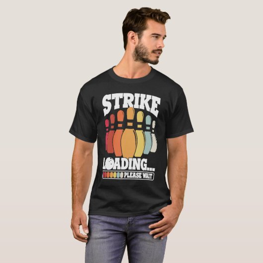 Bowling Ball Pin Bowler Strike Bowling Team Bowlin T-Shirt (Vorne ganz)