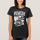 Bowling Ball Pin Bowler Strike Bowling Team Bowlin T-Shirt (Vorderseite)
