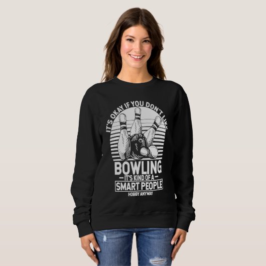 Bowling Ball Pin Bowler Strike Team Bowling Alley Sweatshirt (Vorne ganz)