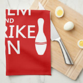 Bowling - behalten Sie Ruhe und schlagen Sie an Geschirrtuch (Viertel Falte)