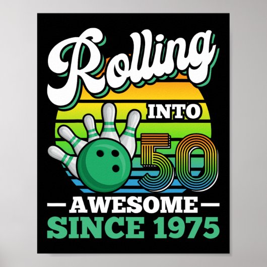 Bowling Birthday Party Rolling Into 50 Years 50th Poster (Vorne)
