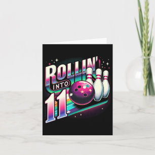 Bowling Birthday Rollin Into 11 Party 11. Karte