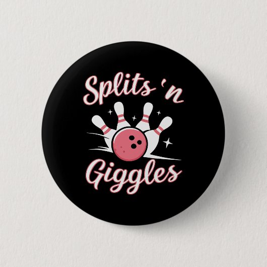Bowling Bowler Lustige Splits N Kicher Bowling Byl Button (Vorderseite)