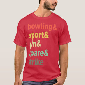 Bowling Bowling Ball Button Bowler Bowling 5 T-Shirt
