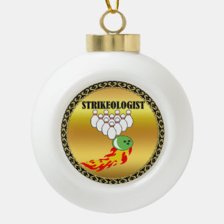 Bowling Buttone und Ball mit dem Wort STRIKEOLOGIS Keramik Kugel-Ornament