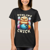 Bowling Chick-en Zehn Button Funny Women's Bowling T-Shirt (Vorderseite)