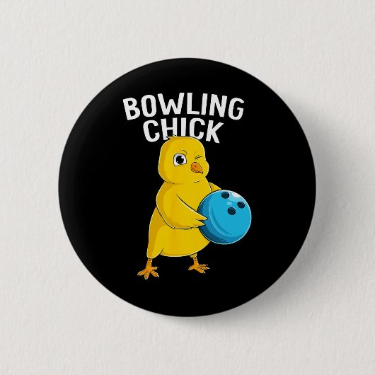 Bowling Chick Funny Women Girls Bowling Niedlich Button (Vorderseite)