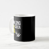 Bowling Chick Lustiger Bowler Frauen Mädchen Kinde Kaffeetasse (Vorderseite Links)