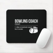 Bowling Coach Definition Mousepad (Mit Mouse)