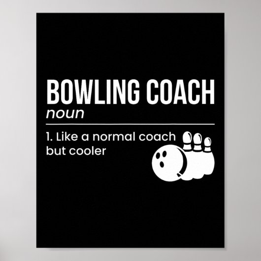Bowling Coach Definition Poster (Vorne)