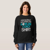 Bowling Coach Player Team Instructor 22 Sweatshirt (Vorne ganz)