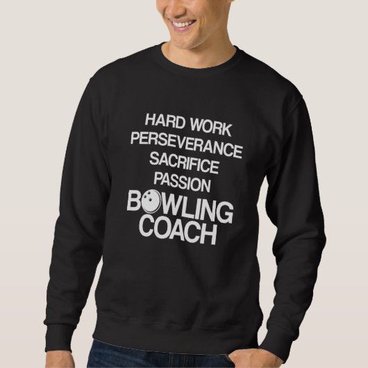 Bowling Coach Player Team Instructor 26 Sweatshirt (Vorderseite)