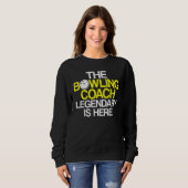 Bowling Coach Player Team Instructor 5 Sweatshirt (Vorne ganz)