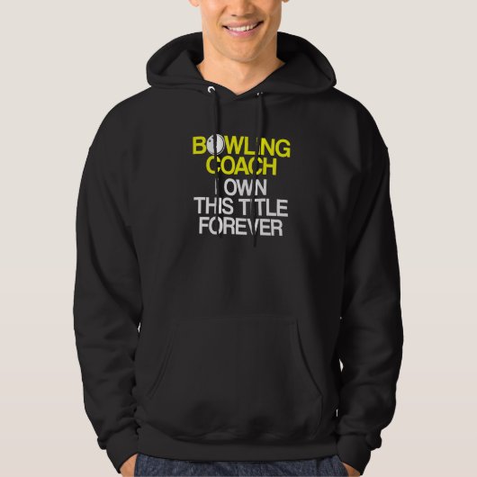 Bowling Coach Player Team Instructor 6 Hoodie (Vorderseite)