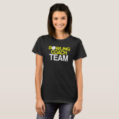 Bowling Coach Player Team Instructor 7 T-Shirt (Vorne ganz)