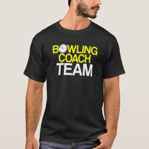 Bowling Coach Player Team Instructor 7 T-Shirt