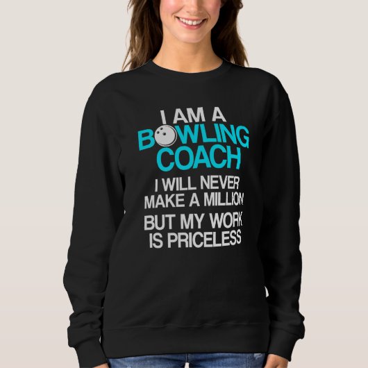 Bowling Coach Player Team Instructor 8 Sweatshirt (Vorderseite)
