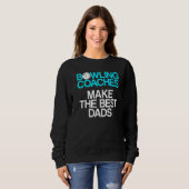 Bowling Coach Player Team Instructor 9 Sweatshirt (Vorne ganz)