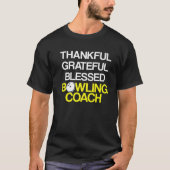 Bowling Coach Player Team Instructor T-Shirt (Vorderseite)
