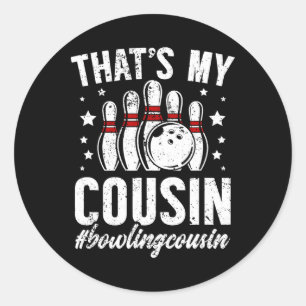 Bowling Cousin eines Bowler Bowling Cousin - Schwa Runder Aufkleber