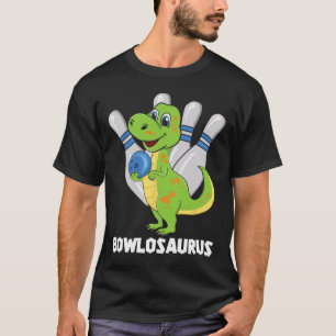 Bowling Dinosaur T-rex Bowlosaurus Player Party Ki T-Shirt
