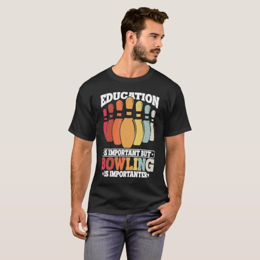 Bowling Education Bowler Strike Bowling Team Bowli T-Shirt (Vorne ganz)