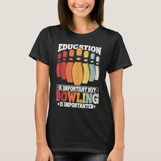 Bowling Education Bowler Strike Bowling Team Bowli T-Shirt (Vorderseite)