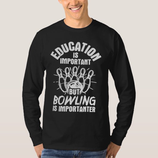 Bowling Education Bowler Strike Team Bowling Alley T-Shirt (Vorderseite)