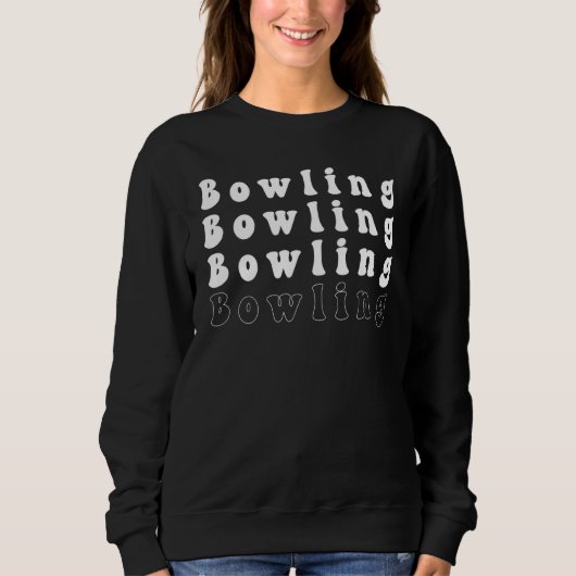 Bowling - Freizeit und Sport Sweatshirt (Vorderseite)