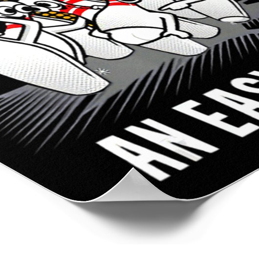 Bowling Funny When You Miss An Easy Spare  Poster (Ecke)