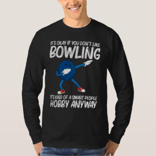 Bowling Für Männer Frauen Dabbing Ball Rasen Schal T-Shirt