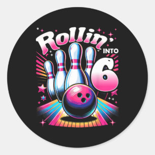 Bowling Geburtstag Rollin Into 6 Party 6. Geburtst Runder Aufkleber