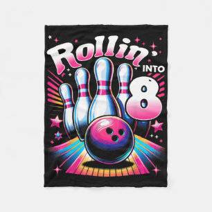 Bowling Geburtstag Rollin Into 8 Party 8. Geburtst Fleecedecke