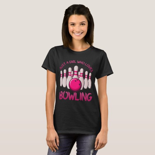 Bowling Gift For Girls Women Bowling Game Bowlers T-Shirt (Vorne ganz)