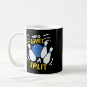 Bowling Gift Funny, der eine Split gibt Kaffeetasse (Links)