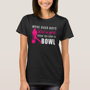 Bowling Girl Prinzessin Queen Bowl Bowler Funny Ge T-Shirt