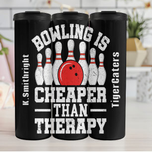 Bowling ist billiger als Therapie Thermosbecher