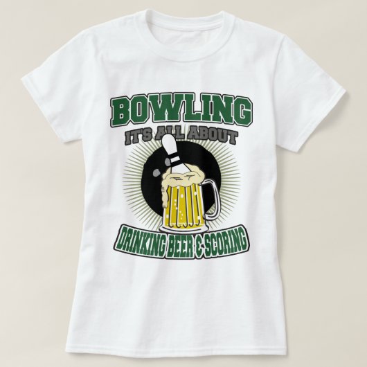 Bowling ist es ganz über trinkendes Bier u. das T-Shirt (Design vorne)