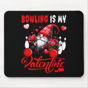 Bowling ist mein Valentingenkostüm für Niedliche H Mousepad