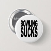 Bowling ist zum Kotzen Button (Vorne & Hinten)