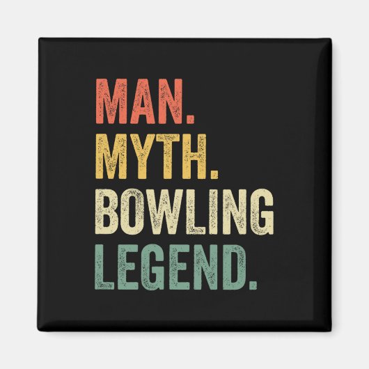 Bowling Komiker Mythos Bowling Team Legende Vintag Magnet (Vorne)