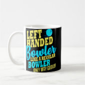 Bowling Left Handed Bowler Fun Team Kaffeetasse (Links)