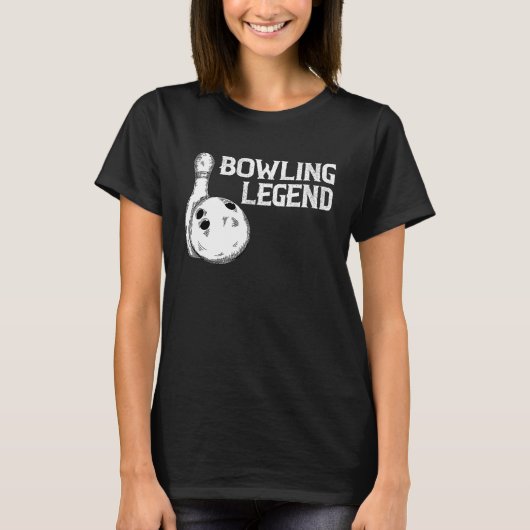 Bowling Legend Strike Bowler Bowling Team Bowling T-Shirt (Vorderseite)