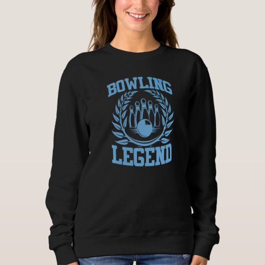 Bowling-Legende Bester Bowling-Ligameister  1 Sweatshirt (Vorderseite)